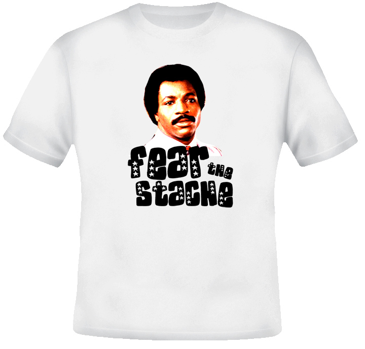 Carl Weathers Rocky Apollo Fear The Stache T Shirt