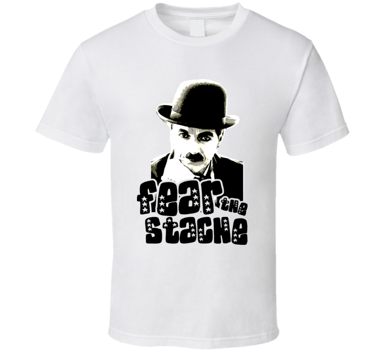 Charlie Chaplin  Fear The Stache Icon Funny T Shirt