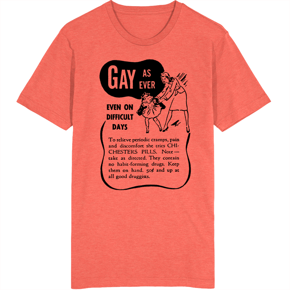 Gay As Ever Vintage Ad T Shirt