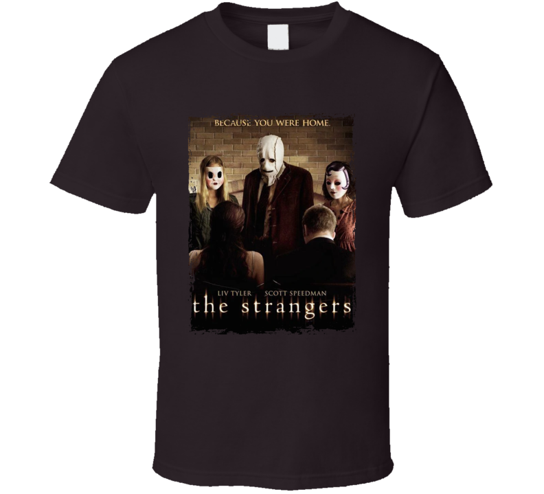 The Strangers Horror Movie T Shirt