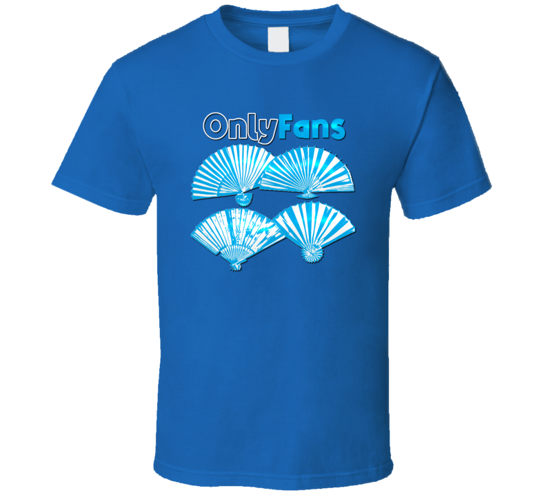Only Fans Parody Funny T Shirt