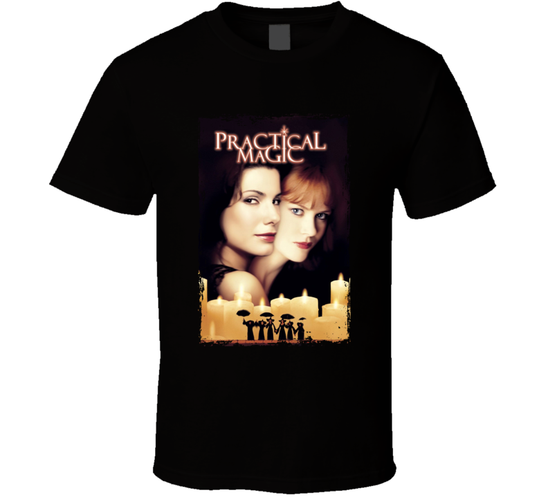 Practical Magic Movie T Shirt
