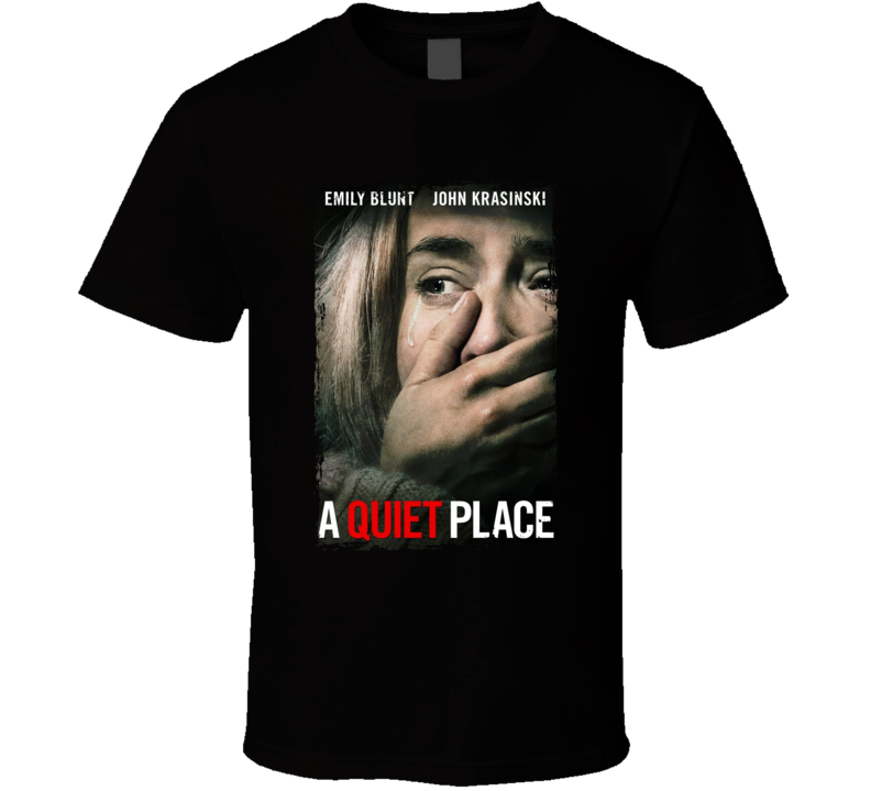 A Quiet Place Movie T Shirt