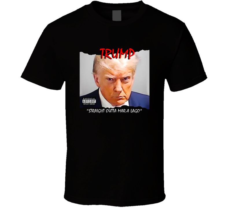 Donald Trump Straight Outta Mar-a-lago Mugshot T Shirt