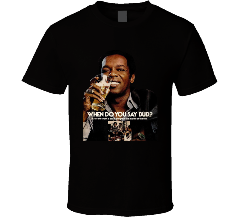 Lou Rawls When Do You Say Beer T Shirt