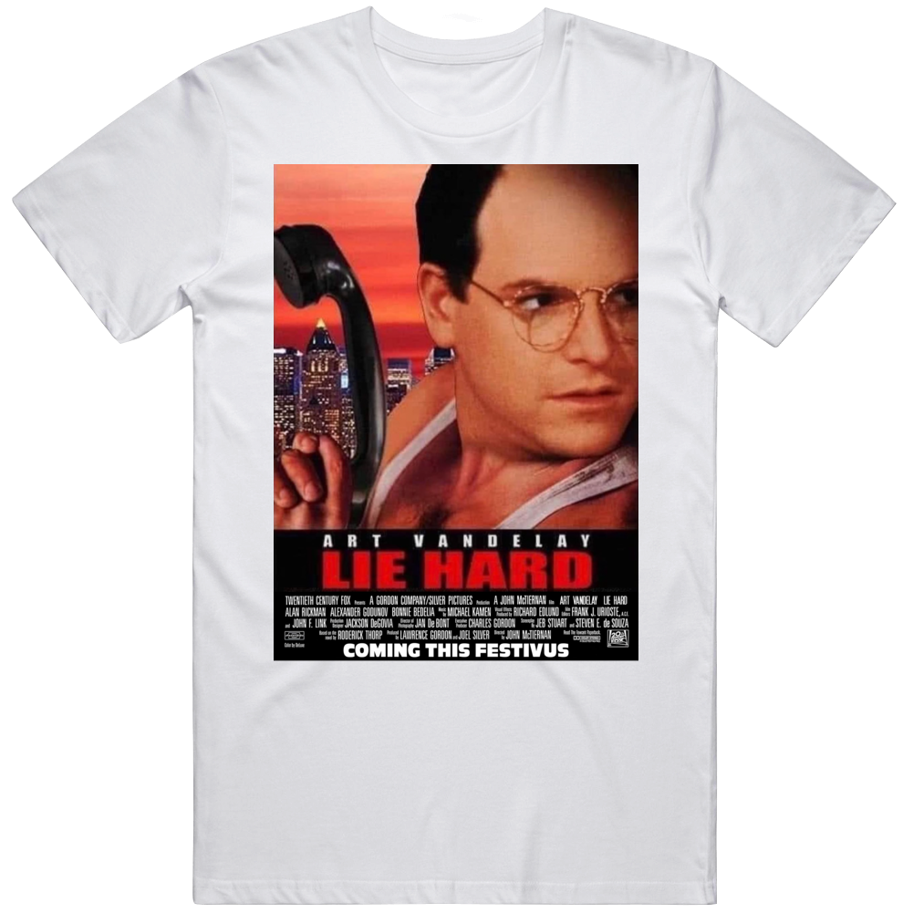 Lie Hard Art Vandelay Parody Funny T Shirt