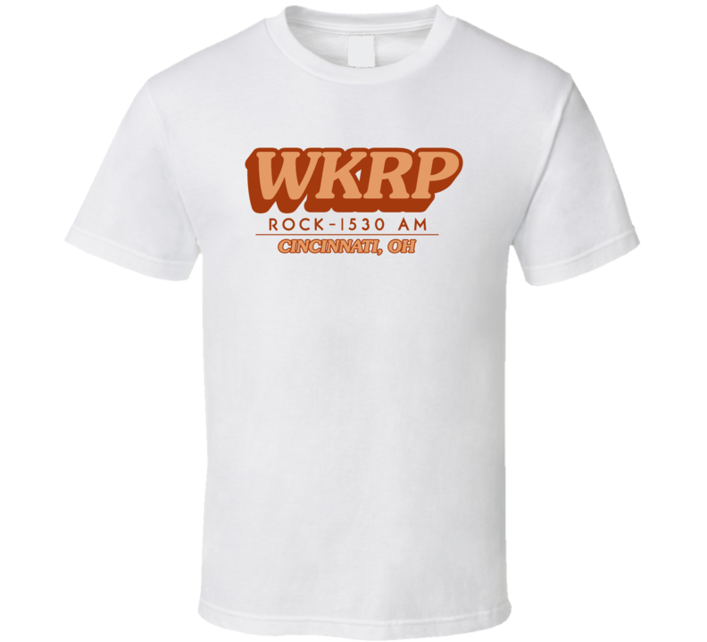 Wkrp Rock 1530 Am Cincinnati Ohio Tv Series Fan T Shirt
