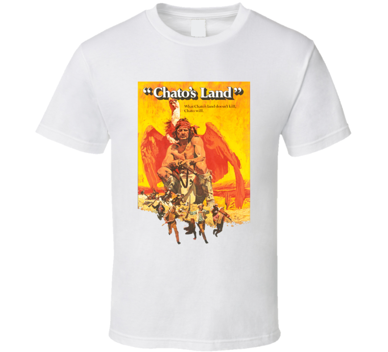 Chato's Land 70s Western Movie Fan T Shirt