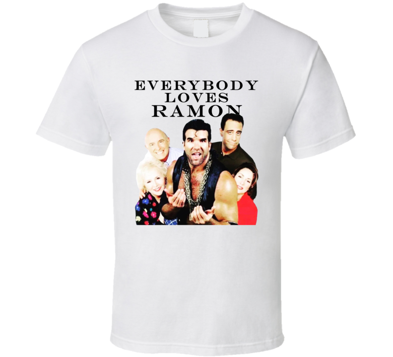 Everybody Loves Ramon Parody Wrestling Funny T Shirt