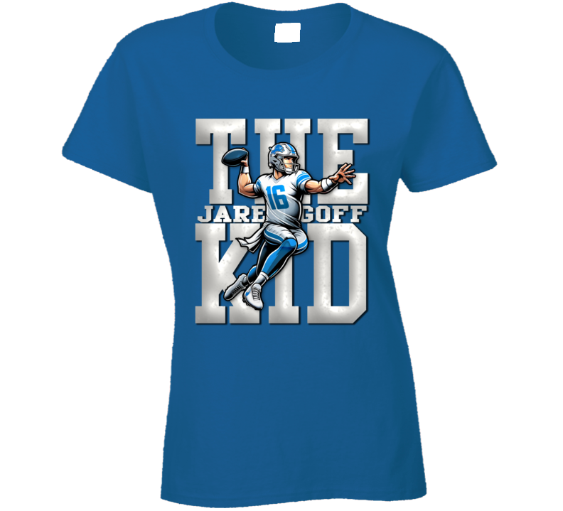 Jared Goff The Kid Detroit Football Fan Ladies T Shirt