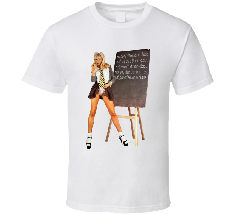 Must Pay Attention In Class Naughty School Girl T Shirt