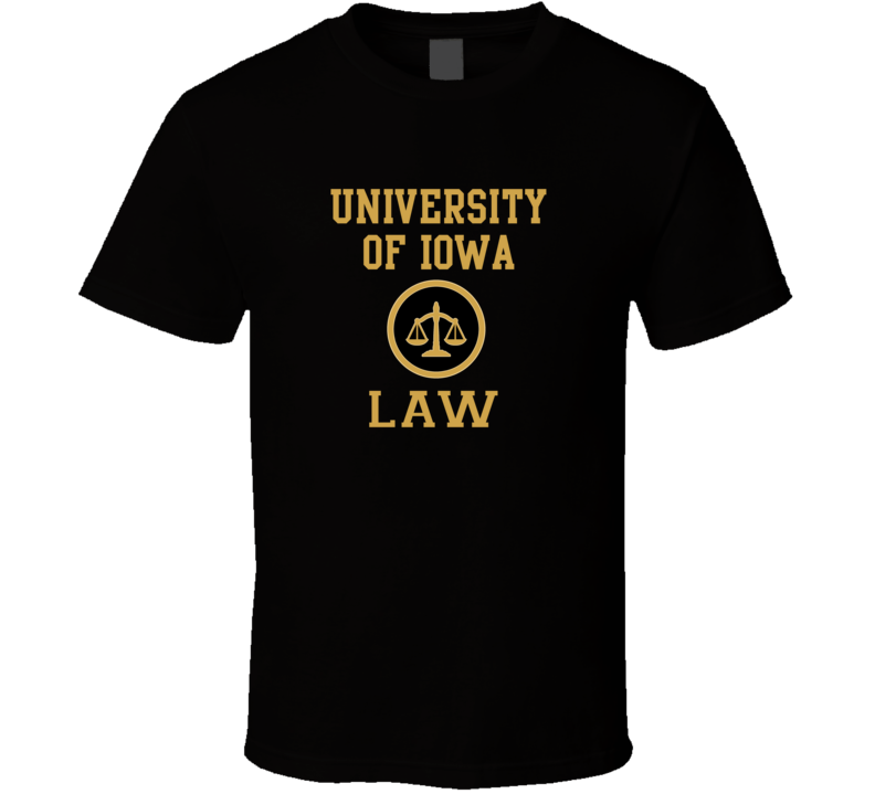 University Of Iowa Law School Graduate T Shirt