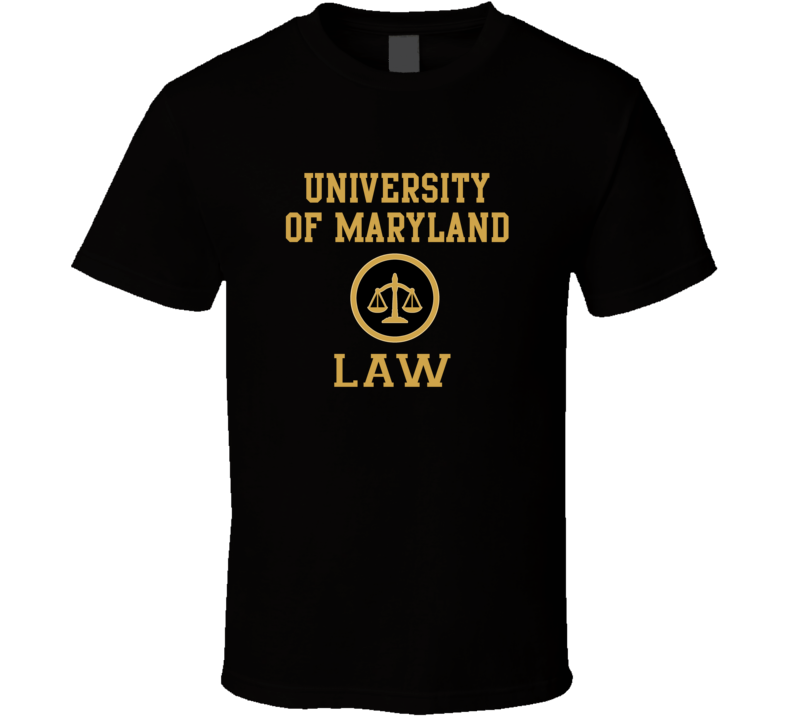 University Of Maryland Law School Graduate T Shirt
