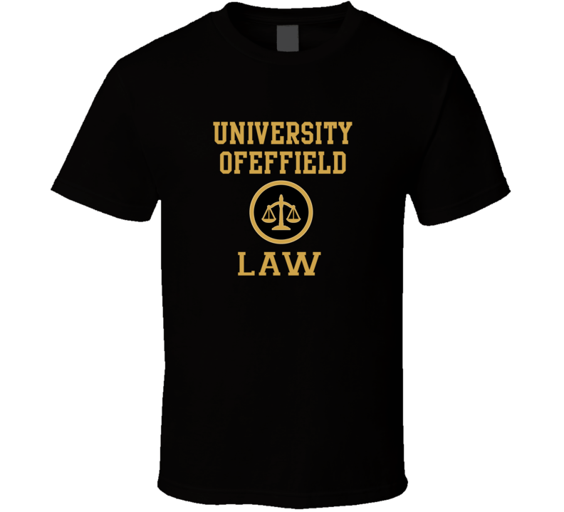 University Ofeffield Law School Graduate T Shirt