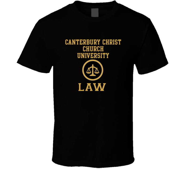 Canterbury Christ Church University Law School Graduate T Shirt