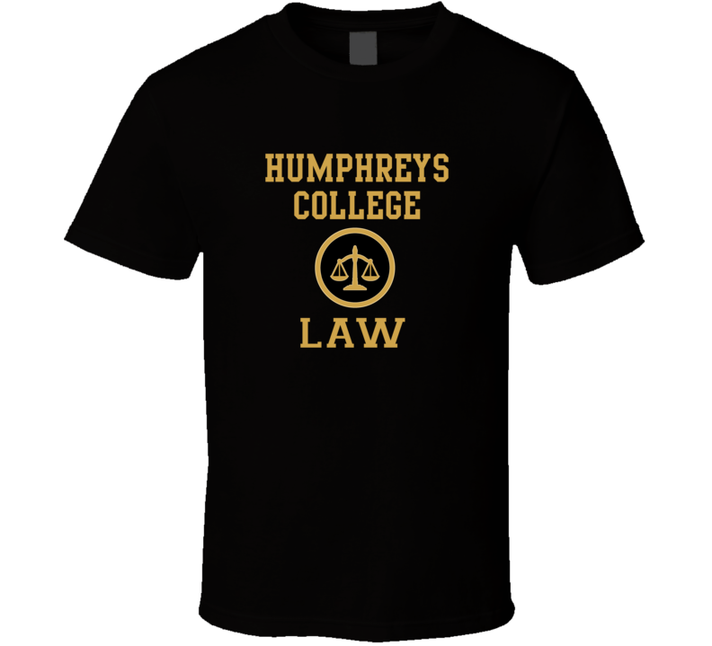 Humphreys College Law School Graduate T Shirt