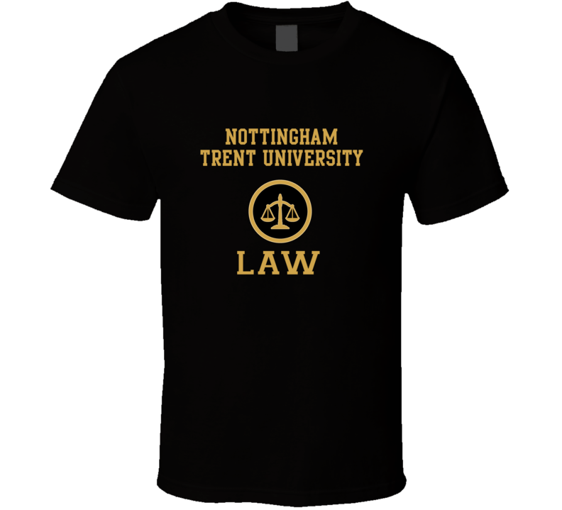 Nottingham Trent University Law School Graduate T Shirt