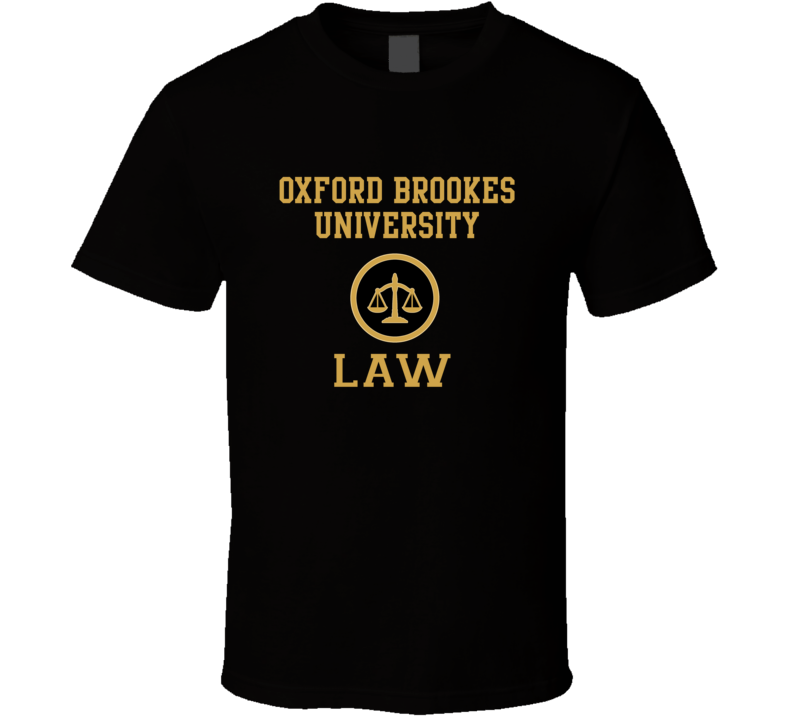 Oxford Brookes University Law School Graduate T Shirt