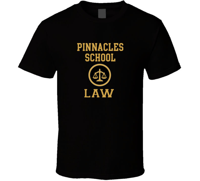 Pinnacles School Law School Graduate T Shirt