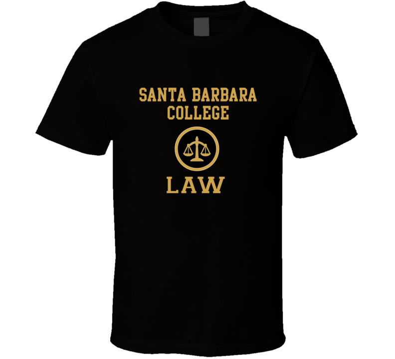 Santa Barbara College Law School Graduate T Shirt