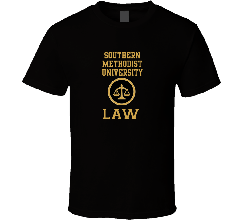Southern Methodist University Law School Graduate T Shirt
