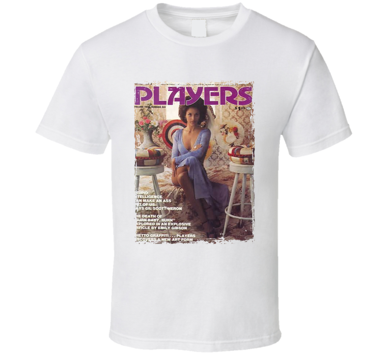 Players Magazine Volume 2 Number 6 T Shirt