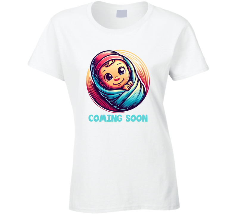 Baby Coming Soon Pregnant Mother Ladies T Shirt