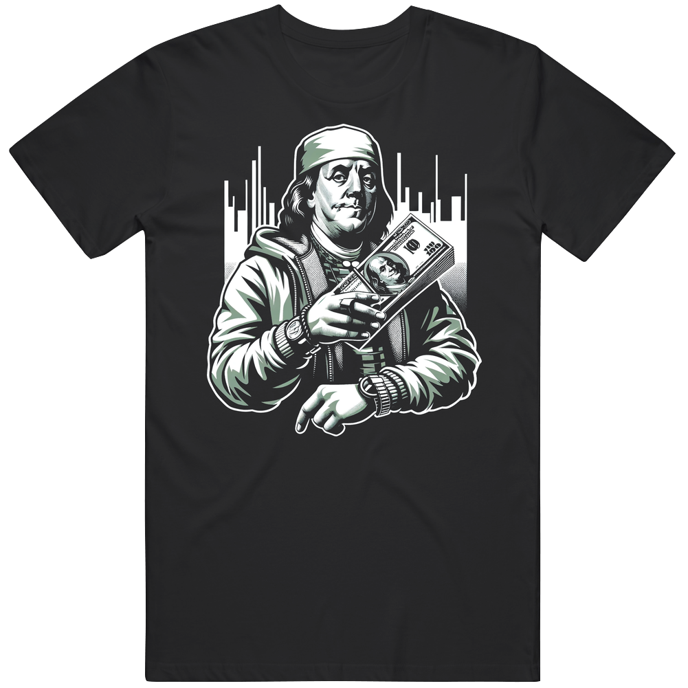Benjamin Franklin Gangster 100 Dollar Bills Parody T Shirt