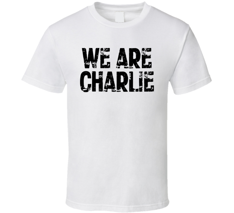 We Are Charlie Freedom of Speech Support White  T Shirt