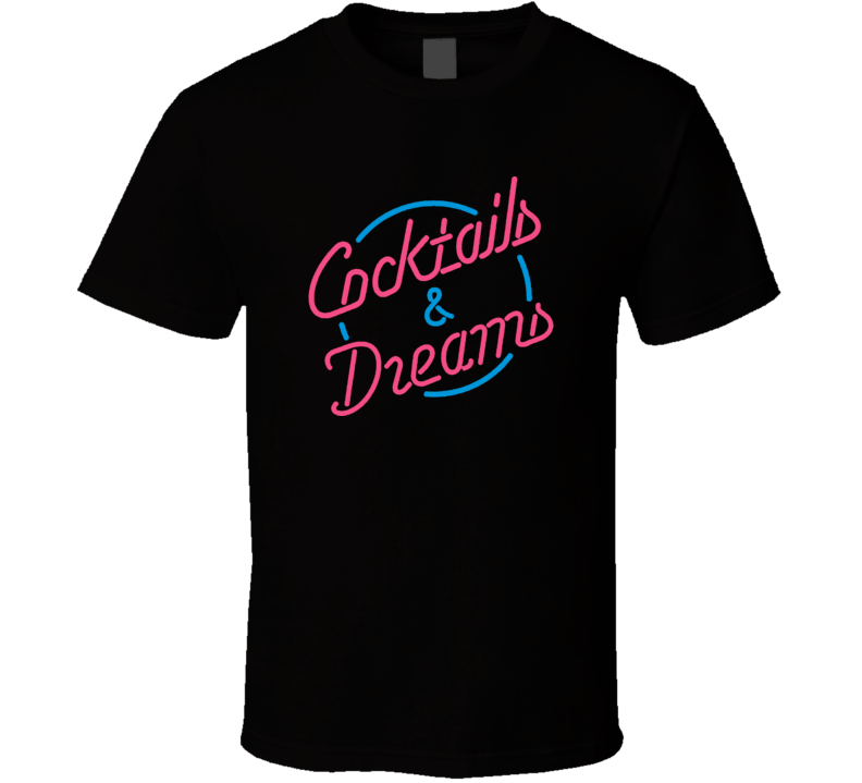 Cocktails & Dreams Tom Cruise Movie Fans Only T Shirt