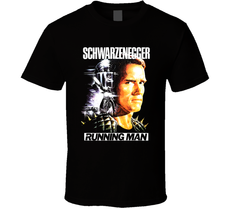 Running Man Arnold Schwarzenegger Movie Stephen King Poster  Fan T Shirt