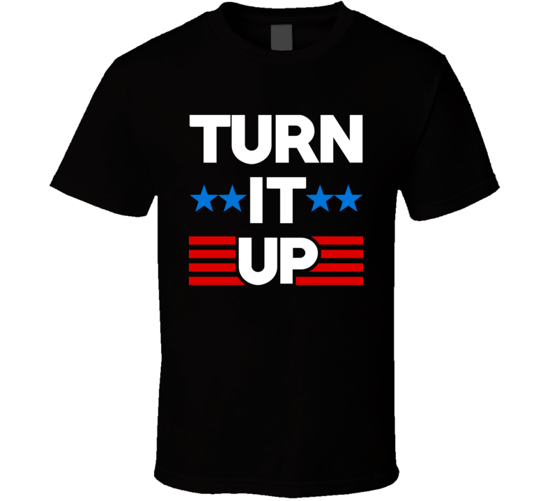 Turn It Up Party Rap Rock Music DJ DeeJay Trending T Shirt