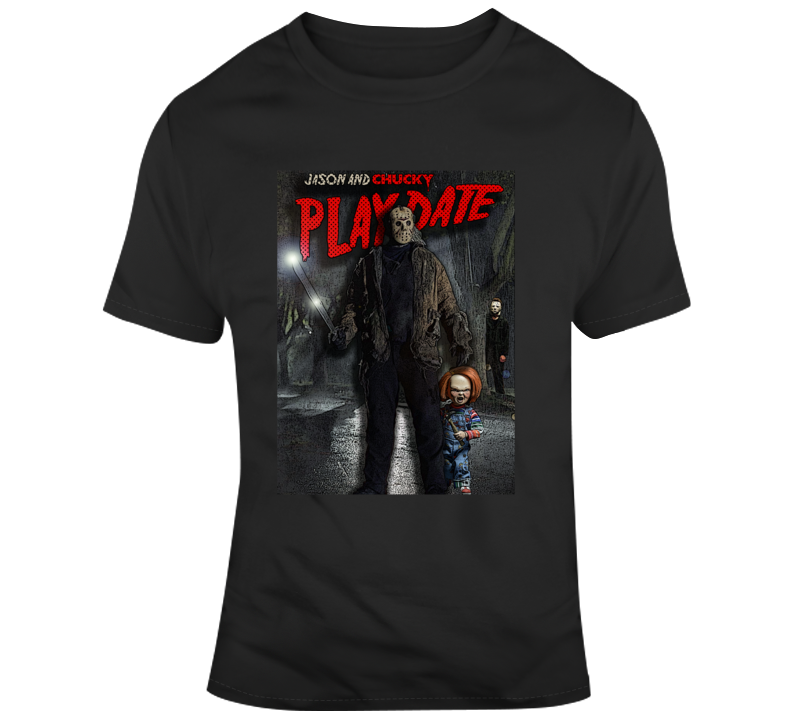 Jason Chucky Play Date Horror Spoof Funny Parody Friday Fan T Shirt