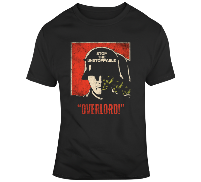 Overlord Horror War Movie Sci Fi Fan T Shirt