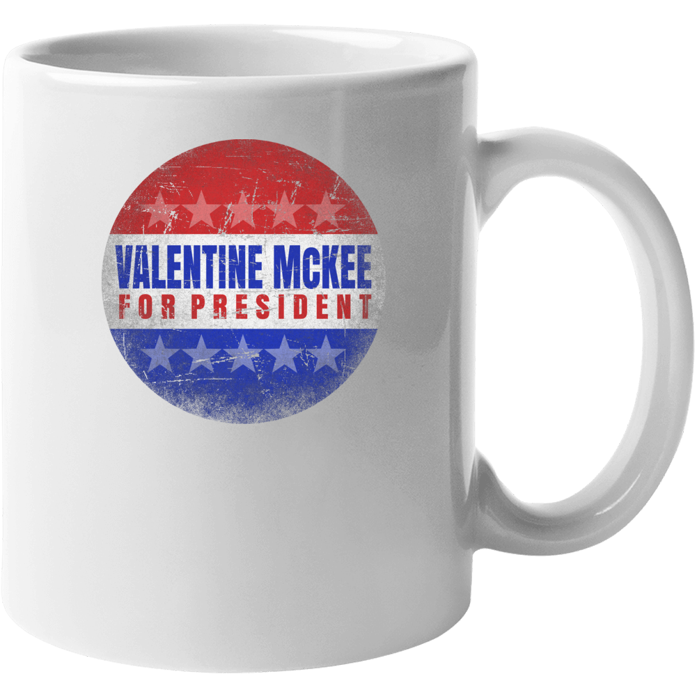 Valentine Mckee For President Parody Usa Tremors Movie Mug