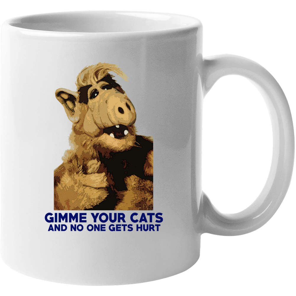 Alf Gimme Your Cats Funny 80s Tv Alien Fan Mug