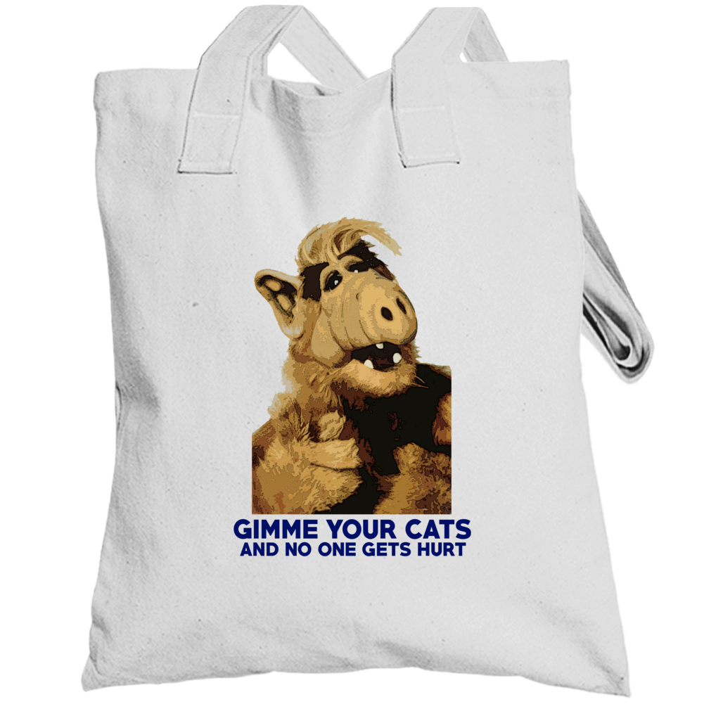 Alf Gimme Your Cats Funny 80s Tv Alien Fan Totebag