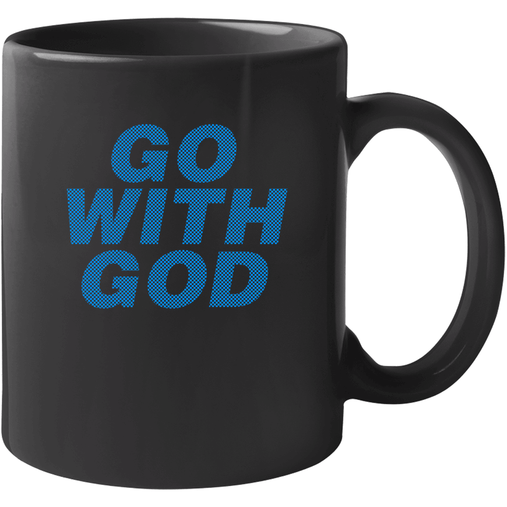 Go With God Religion Mug