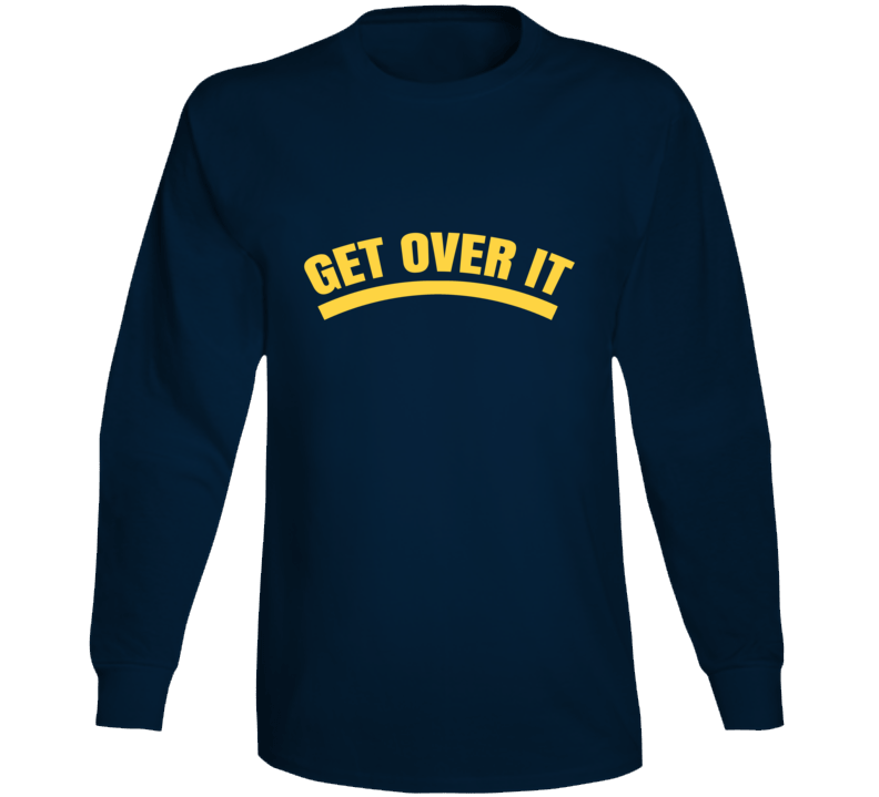 Get Over It Trending Lgbt Long Sleeve