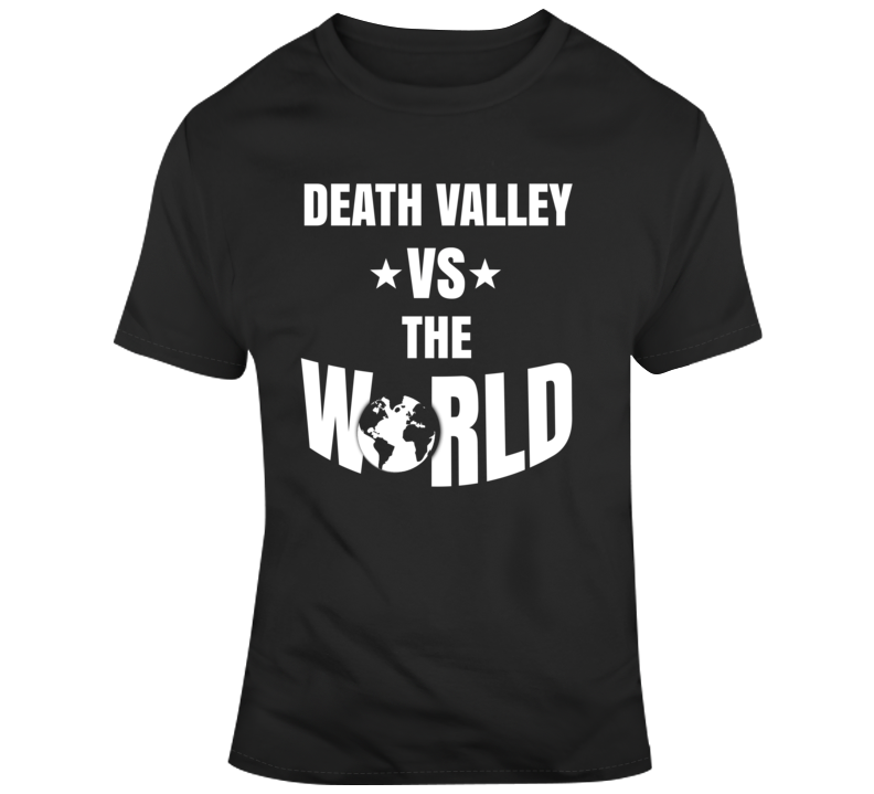 Death Valley Vs The World Cool Cali T Shirt