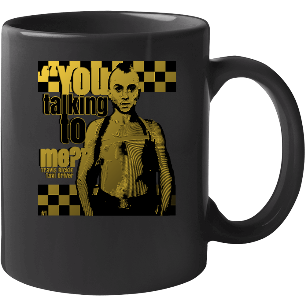 Travis Bickle Taxi Driver Classic You Talking To Me Movie Mug