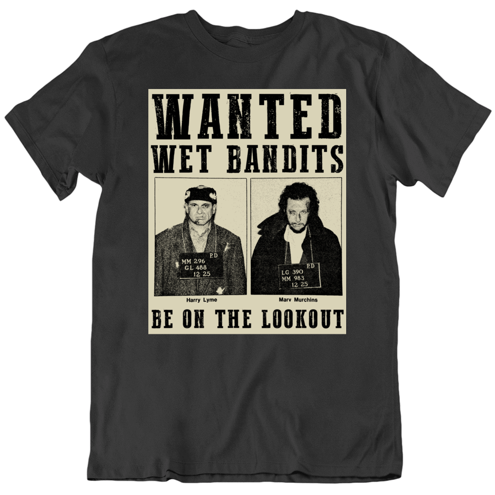 Wet Bandits Home Alone Funny Joe Pesci Fan Parody T Shirt