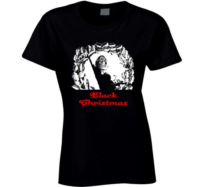 Black Christmas 1974 Horror Thriller Classic Movie Fan Ladies T Shirt