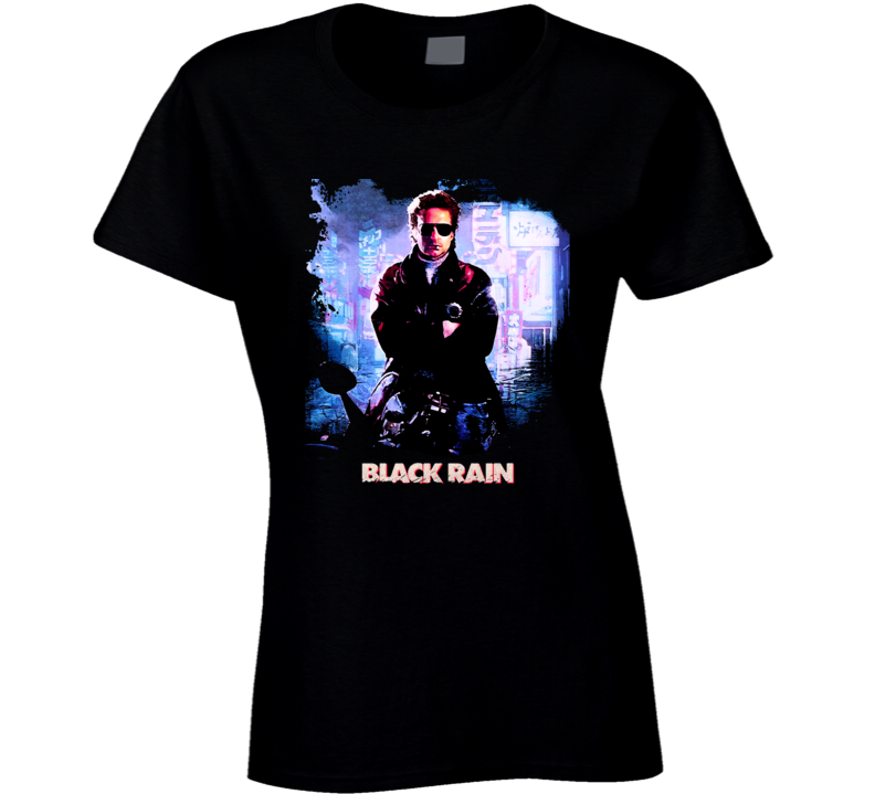 Black Rain Michael Douglas Movie Japan Fan Ladies T Shirt