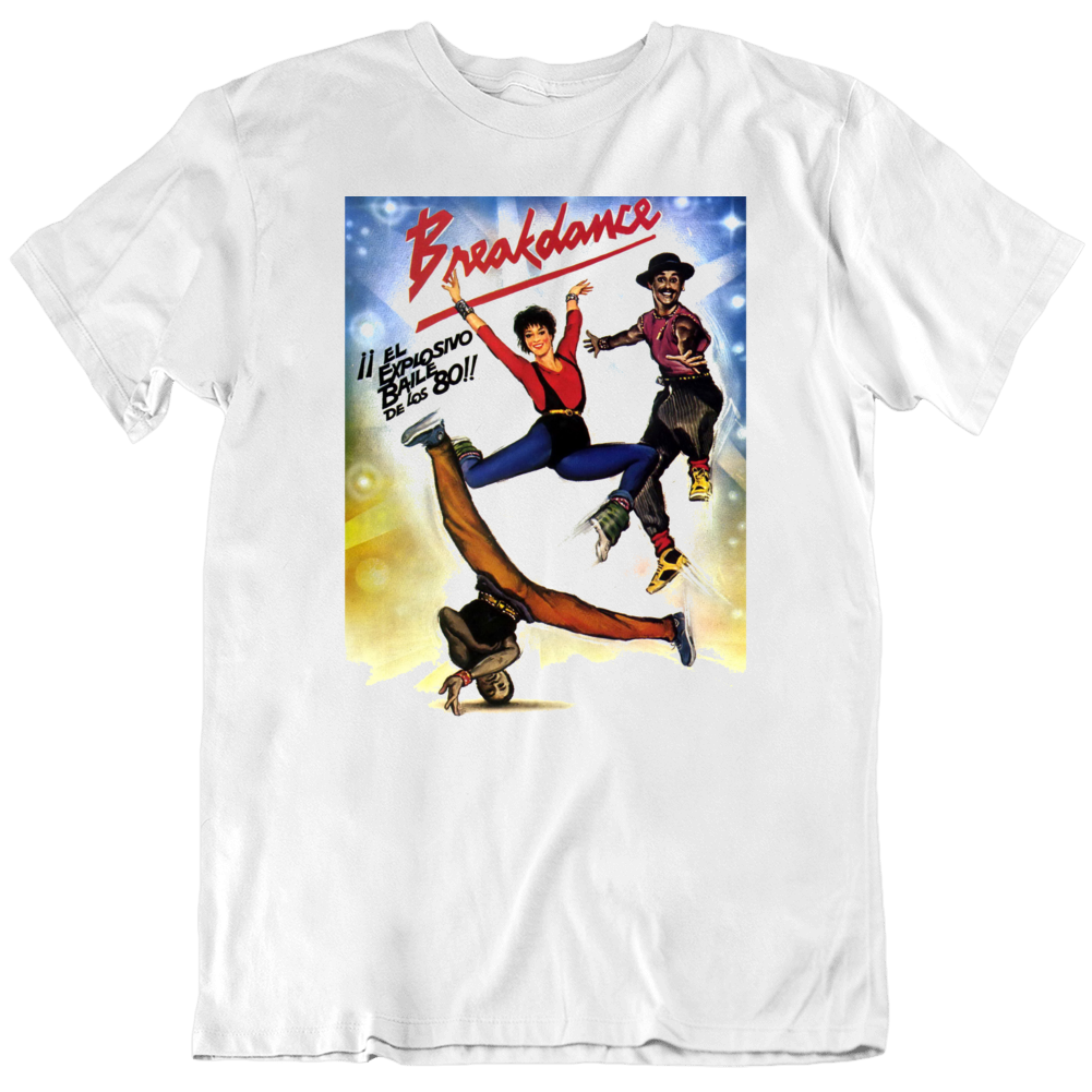 Breakdance Spanish Poster Movie Retro Hip Hop Fan T Shirt