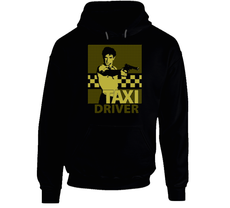 Taxi Driver 1976 Travis Bickle De Niro Martin Scorsese 70s Movie Fan Hoodie