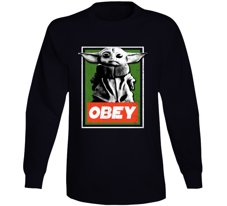 Obey Baby Yoda Funny Star Wars Parody Meme Fan Long Sleeve