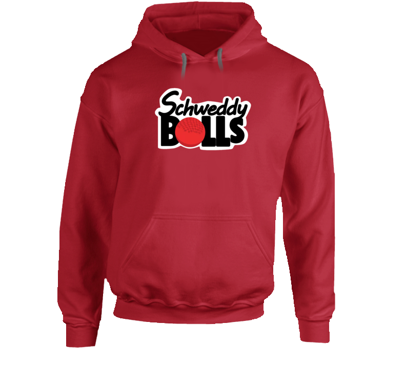 Schweddy Balls Funny Hoodie