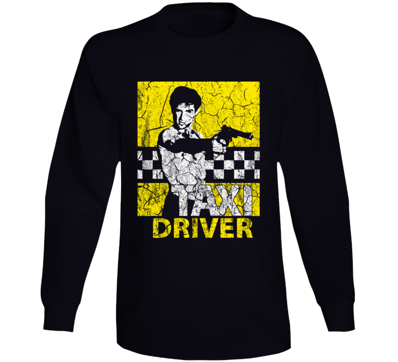 Taxi Driver 1976 Travis Bickle De Niro 70s Movie Fan Long Sleeve