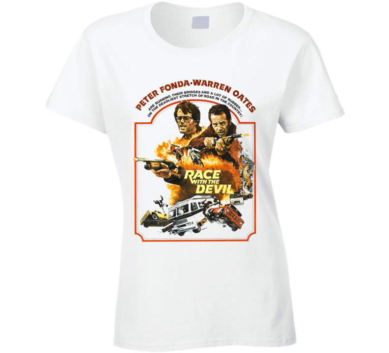 Race With The Devil Movie Peter Fonda Fan Poster Ladies T Shirt